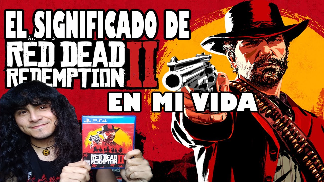 Red Dead Redemption 2: El juego de mi vida. Reseña extensa.