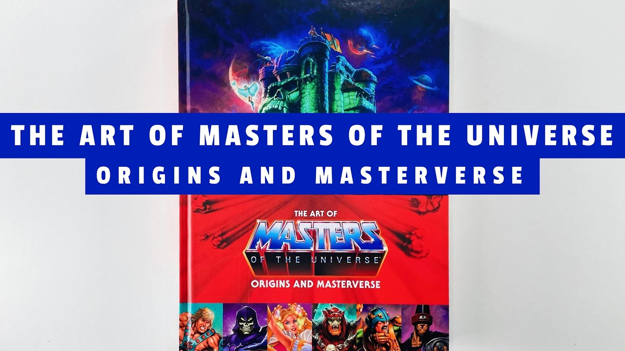 The Art of Masters of the Universe Origins and Masterverse (flip through) Artbook
