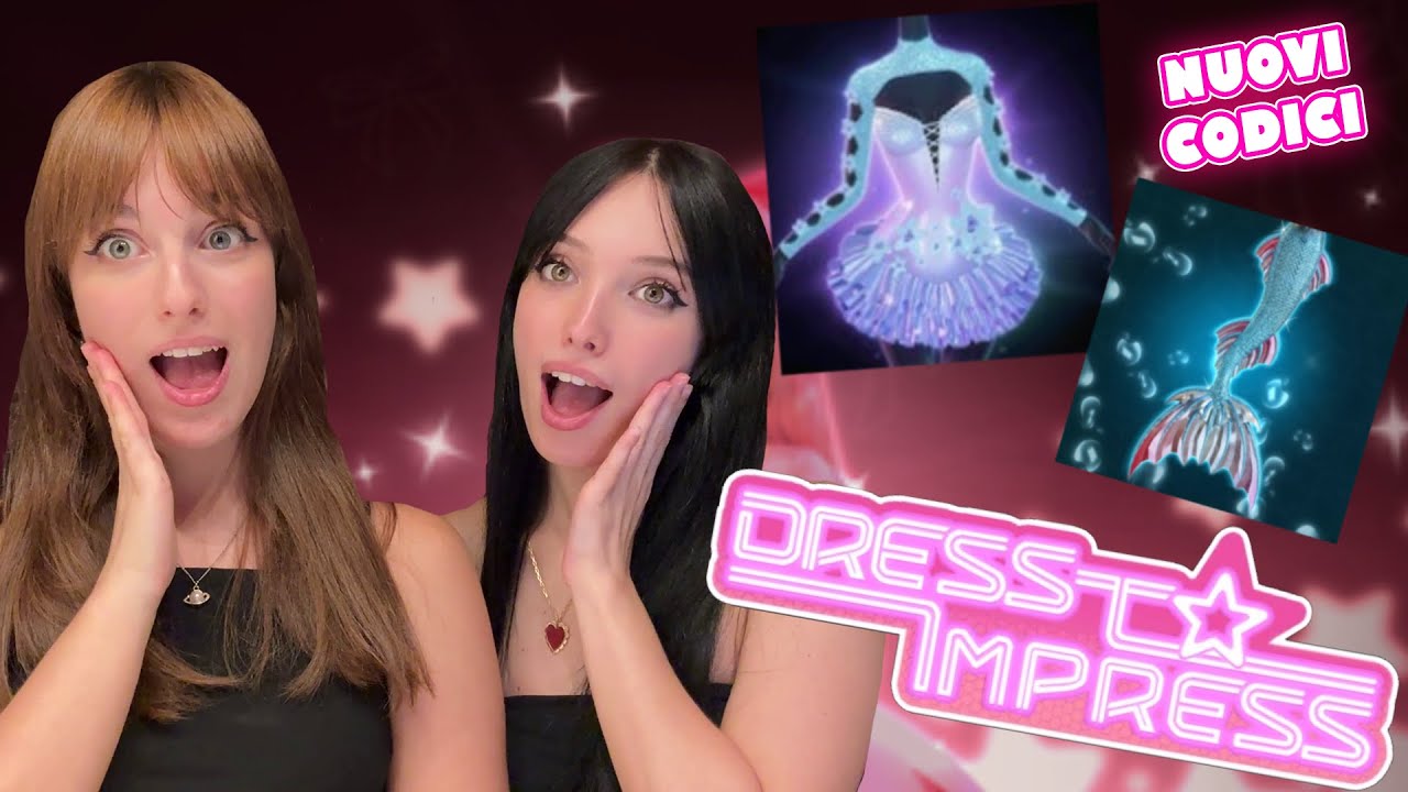Tutti i codici di Dress to Impress