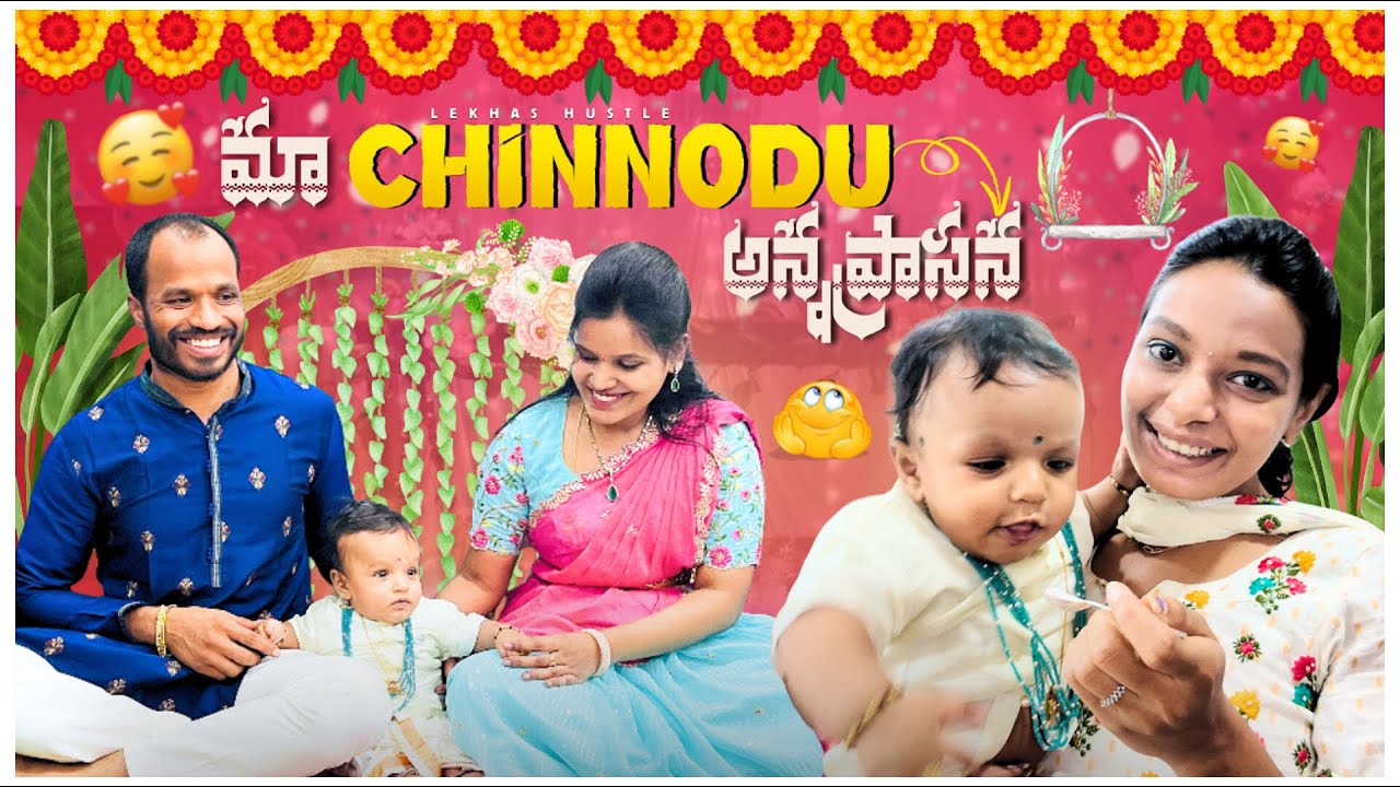 Maa Chinnodi Anna Prasanna | Decor | Get Ready | Event | Family Time | Telugu Vlogs | Lekhas Hustle