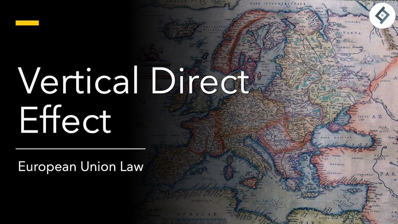 Vertical Direct Effect | EU Law