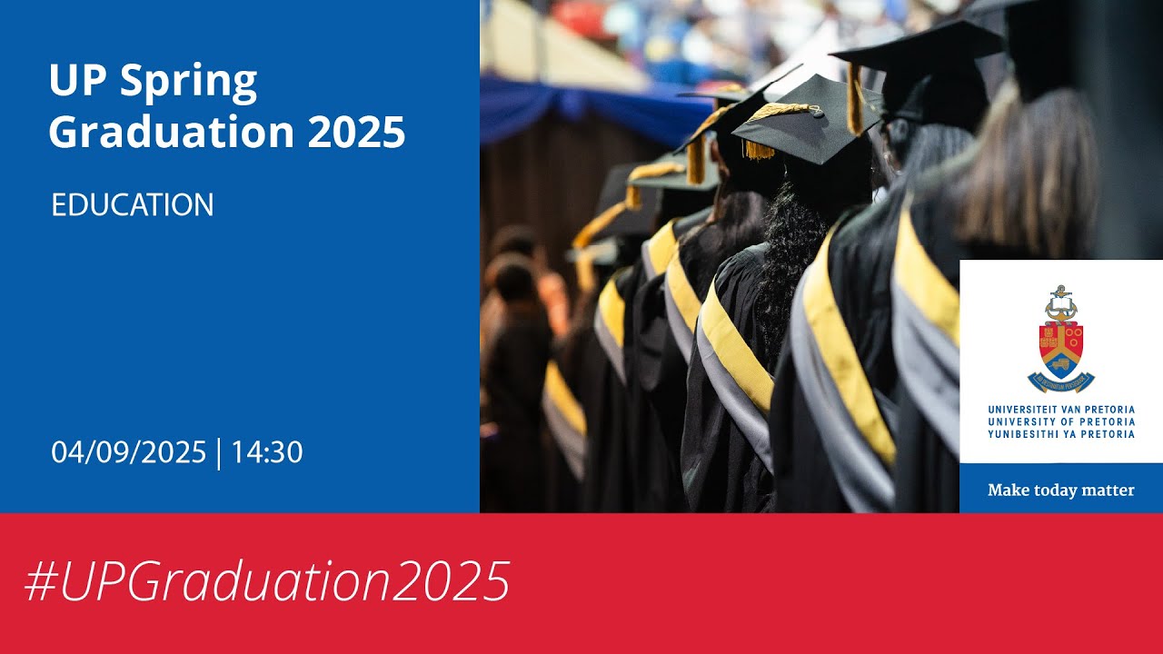 UP Spring Graduation | 04 September 2025 - 14:30