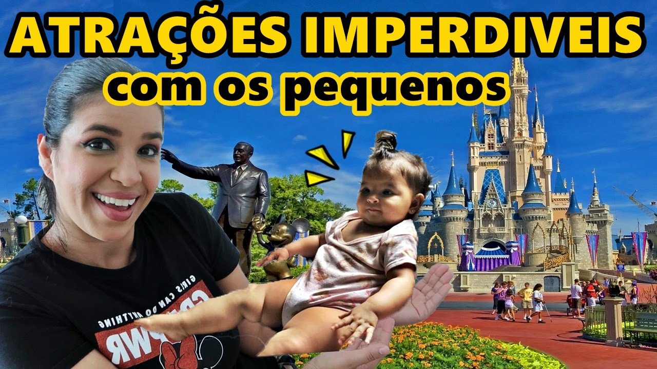ATRAÇÕES DA DISNEY PARA BEBÊS E CRIANÇAS PEQUENAS  | Ju Tomé
