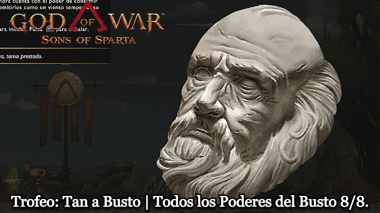God of War Sons of Sparta  | Trofeo: Tan a Busto | Todos los Poderes del Busto 8/8.