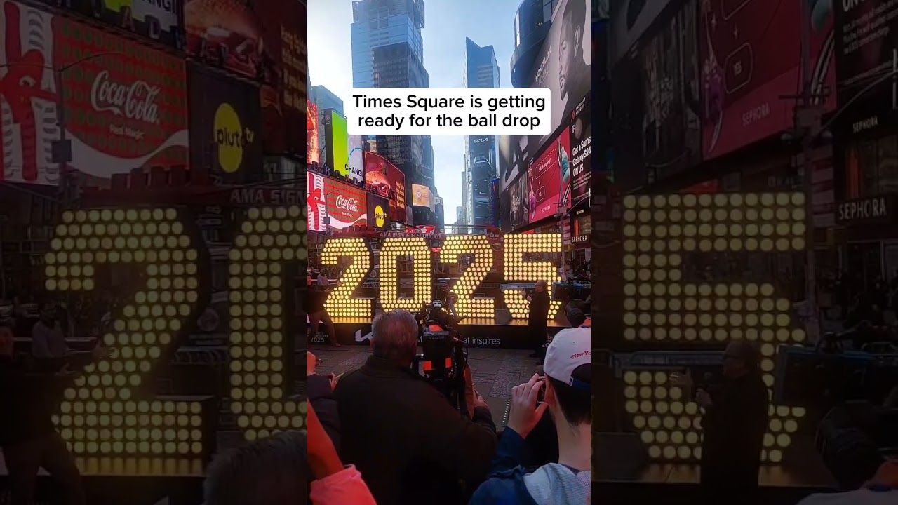Times Square gets ready for 2025 ball drop