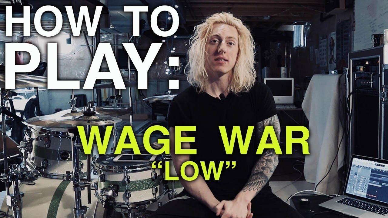 How To Play: Low by Wage War