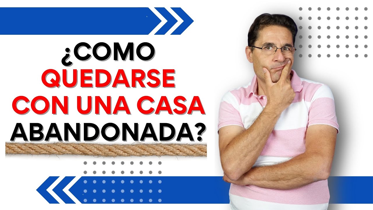 👉 USUCAPIÓN, o como quedarse con una 🏡 Casa SIN DINERO ❌💰