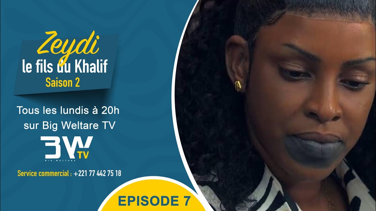 Série ZEYDI LE FILS DU KHALIF _ Saison 2 _ Episode 7