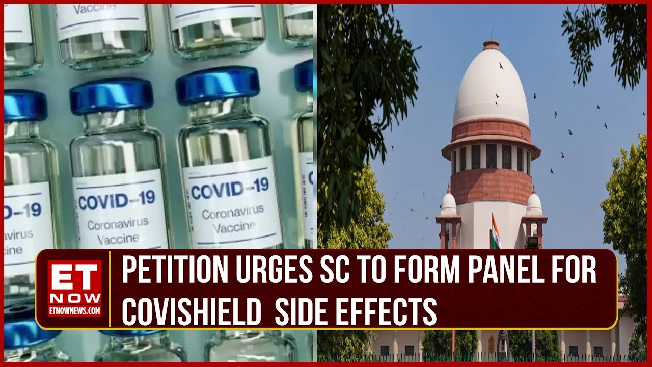 AstraZeneca Row: Petition Urges Supreme Court To Form Panel For Covishield Vaccine Side Effects