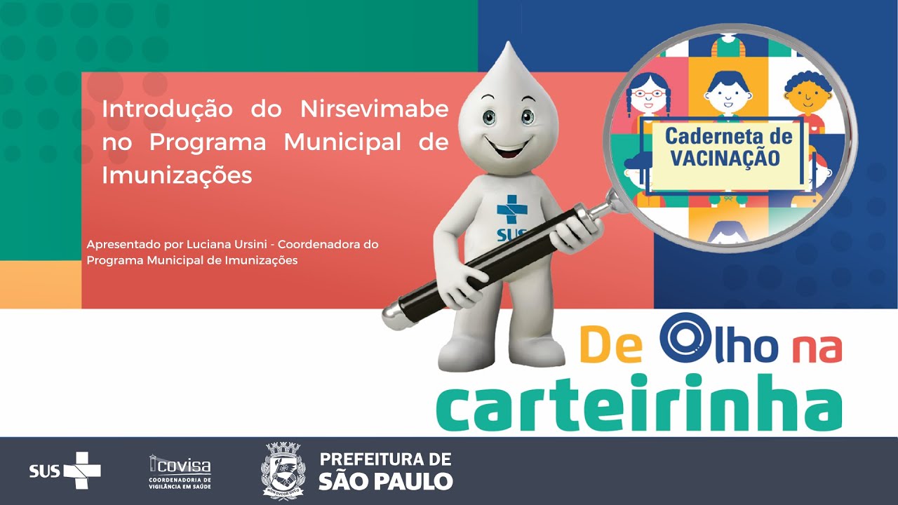 Introdução do Nirsevimabe no Programa Municipal de Imunizações