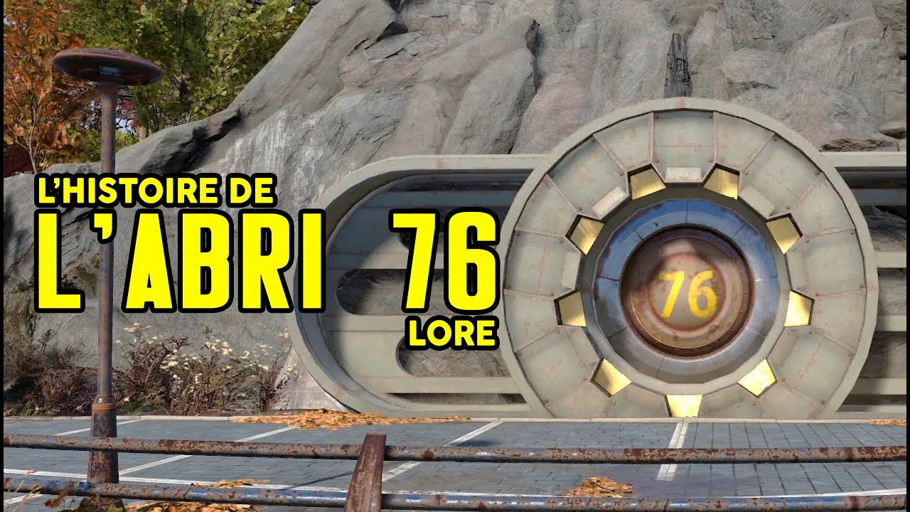 L'HISTOIRE DE FALLOUT - L'ABRI 76 (LORE)