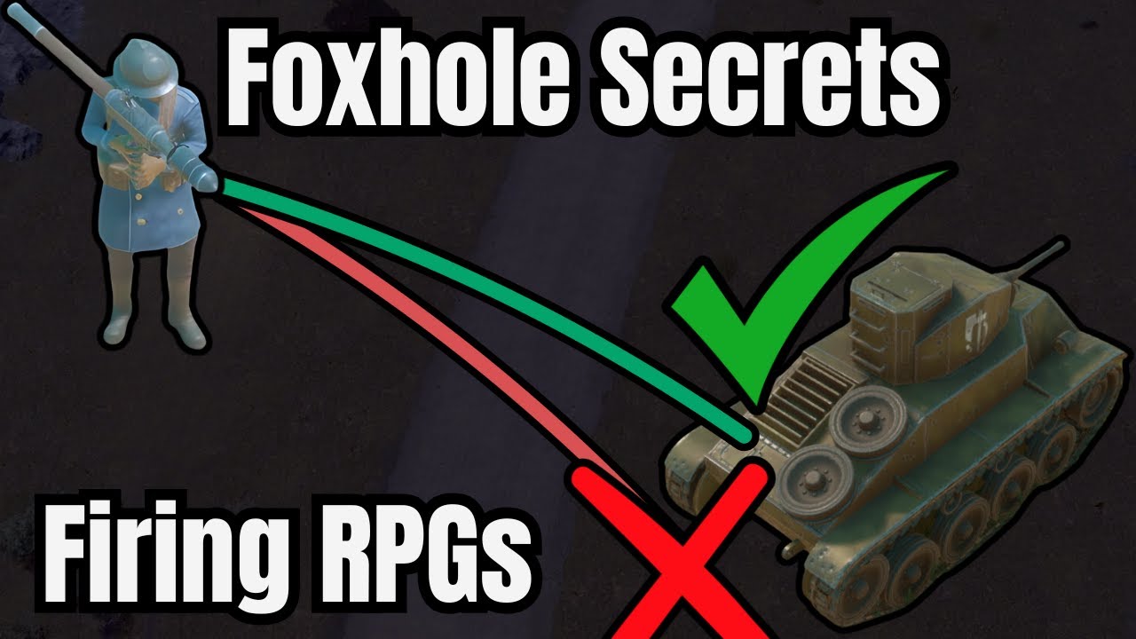 Foxhole Tutorial: Master the RPG! Learn how the RPG fires and stop missing all the time!