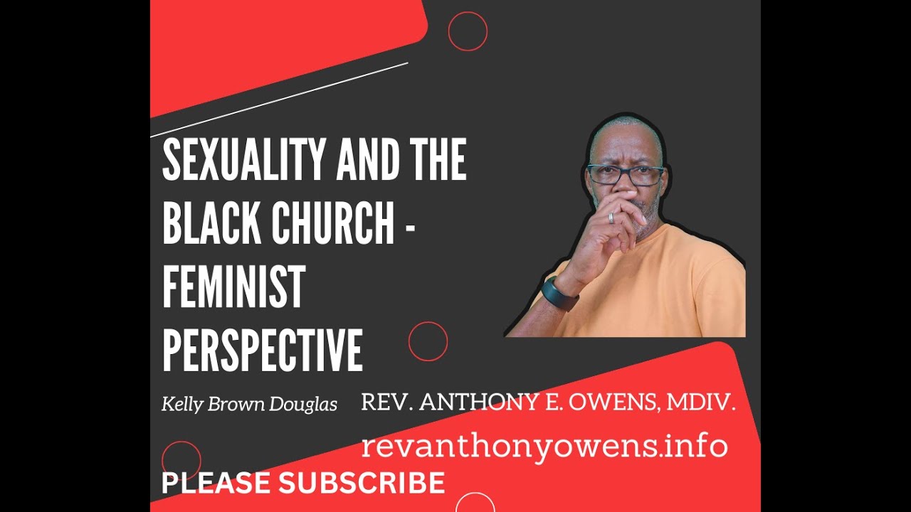 Embracing Diversity: Redefining Sexual Discourse in the Black Church #revanthonyeowens