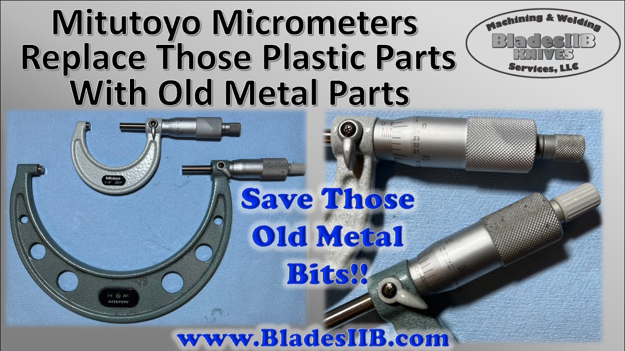 Mitutoyo Micrometer - Replace Those Plastic Parts With Old Metal Parts!