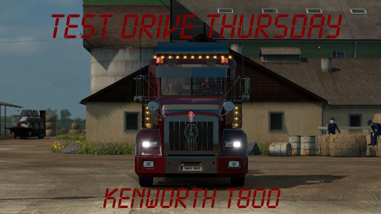 Euro Truck Simulator 2 - Test Drive Thursday - EP#1 - Kenworth T800