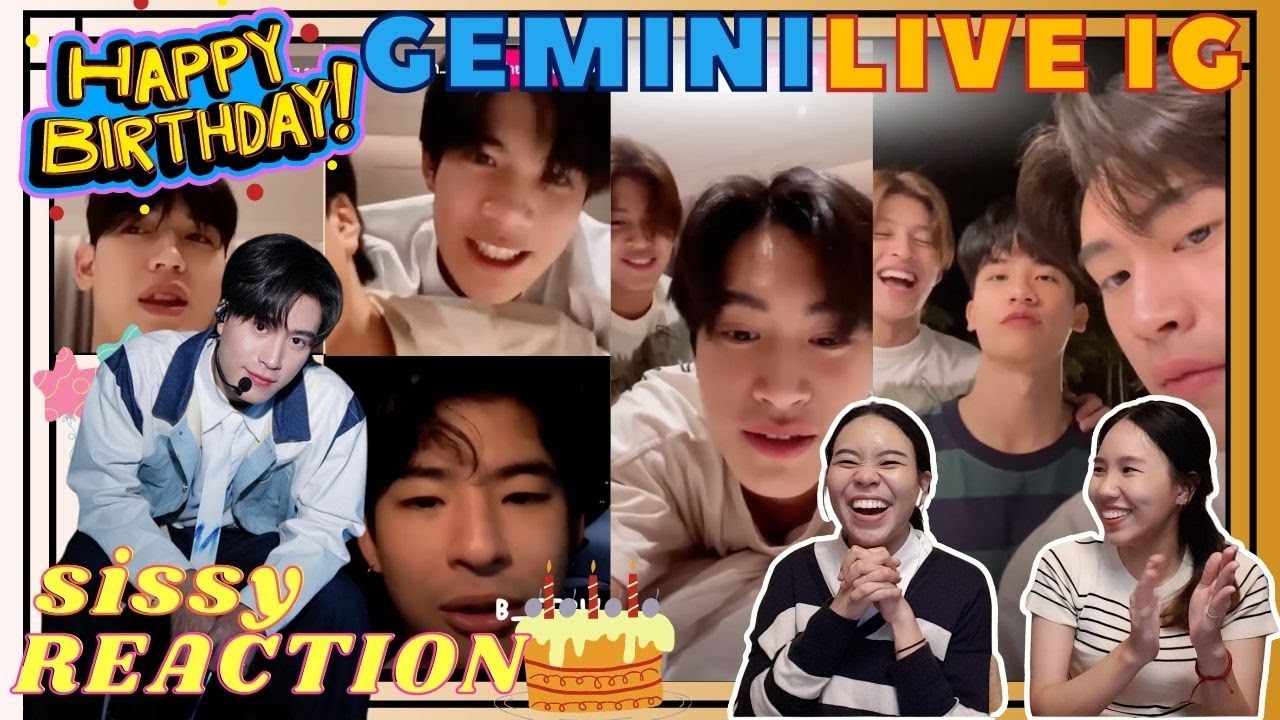 REACTION ค่ะซิสส ☺︎ #เจมีไนน์ 〡HAPPY BIRTHDAY น้องเจมีไนน์〡live IG วันเกิดที่วุ่นวายหัวใจมาก