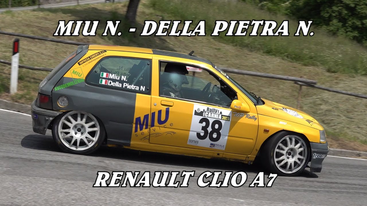 RALLY VALLI DELLA CARNIA 2023 | MIU N. - DELLA PIETRA N. | RENAULT CLIO A7 | VIDEOCLIP