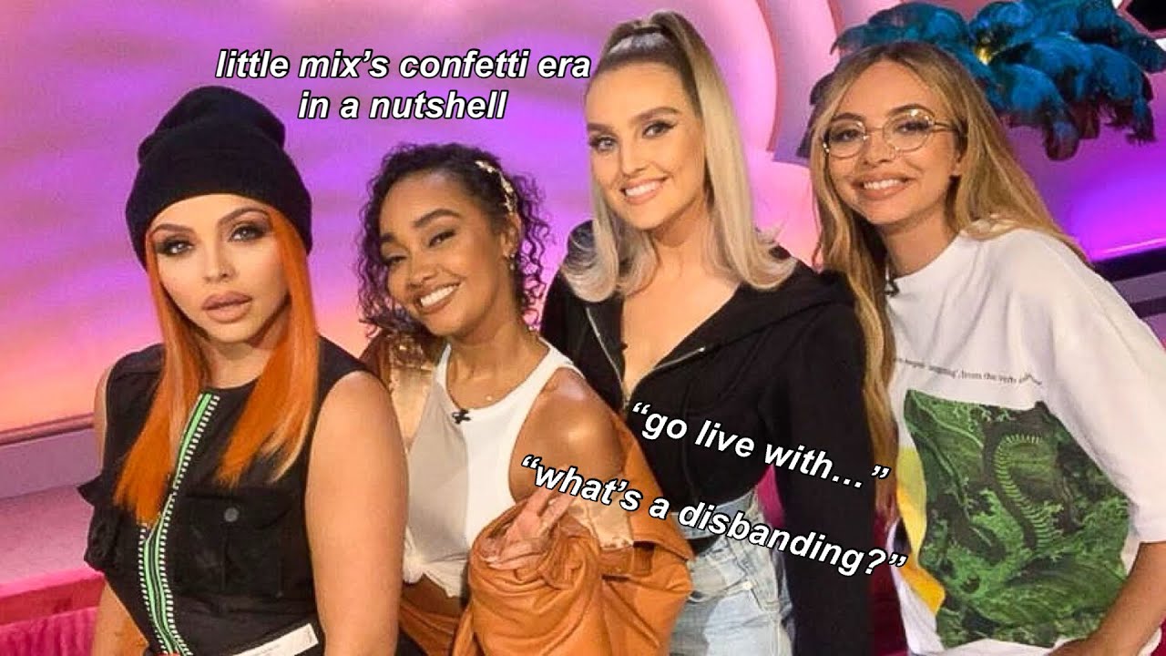 little mix's confetti era in a nutshell