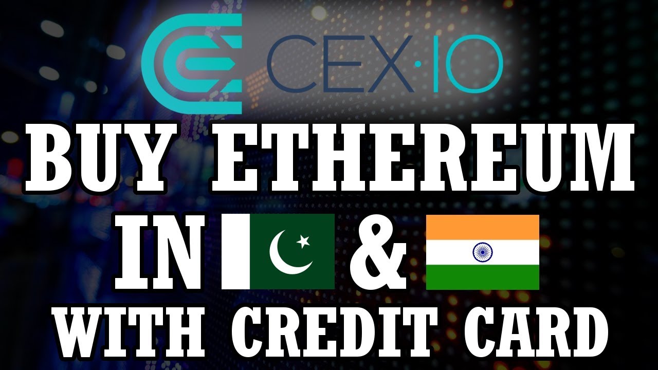 [Urdu Hindi] cex.io Tutorial Part 2 | Buy Ethereum in Pakistan or India with credit or debit card