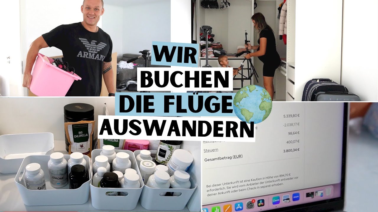 Haus leer räumen | Flüge buchen | 7 Tage bis wir auswandern 🌏