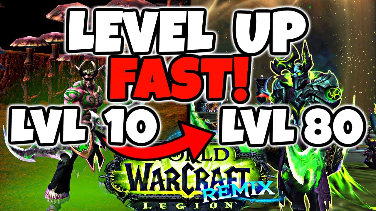 Level Up Alts FAST in Legion Remix - Alt Leveling Guide