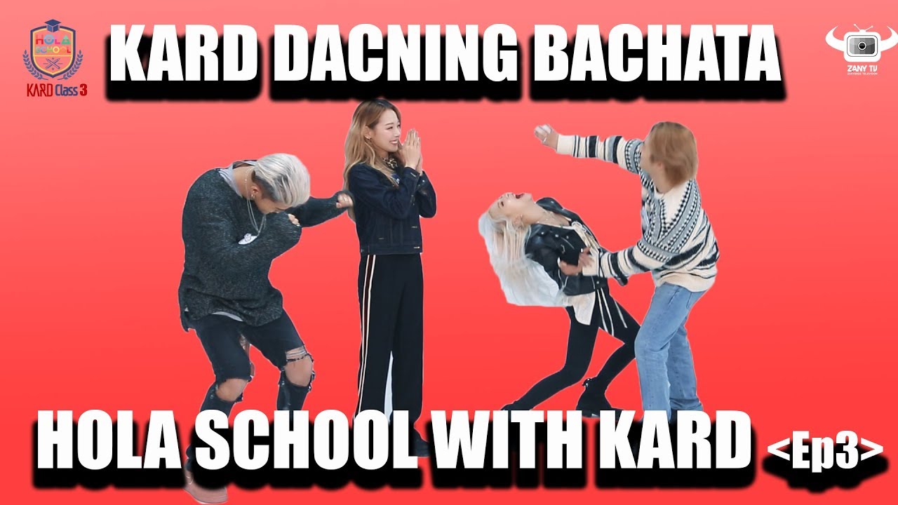 [HOLA SCHOOL WITH KARD] KARD LEARNING BACHATA
