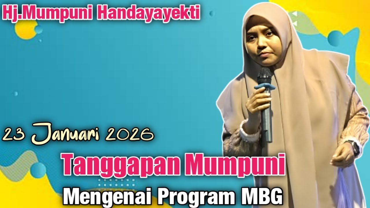 Tanggapan Mumpuni Mengenai Program MBG || Ustadzah Mumpuni Handayayekti Dari Temanggung  2026