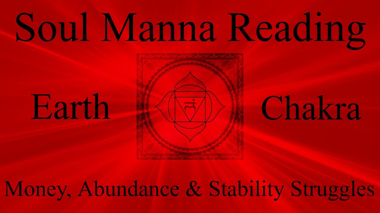 🙏Soul Manna🙏 Earth Chakra Spiritual Guidance Reading For Healing.