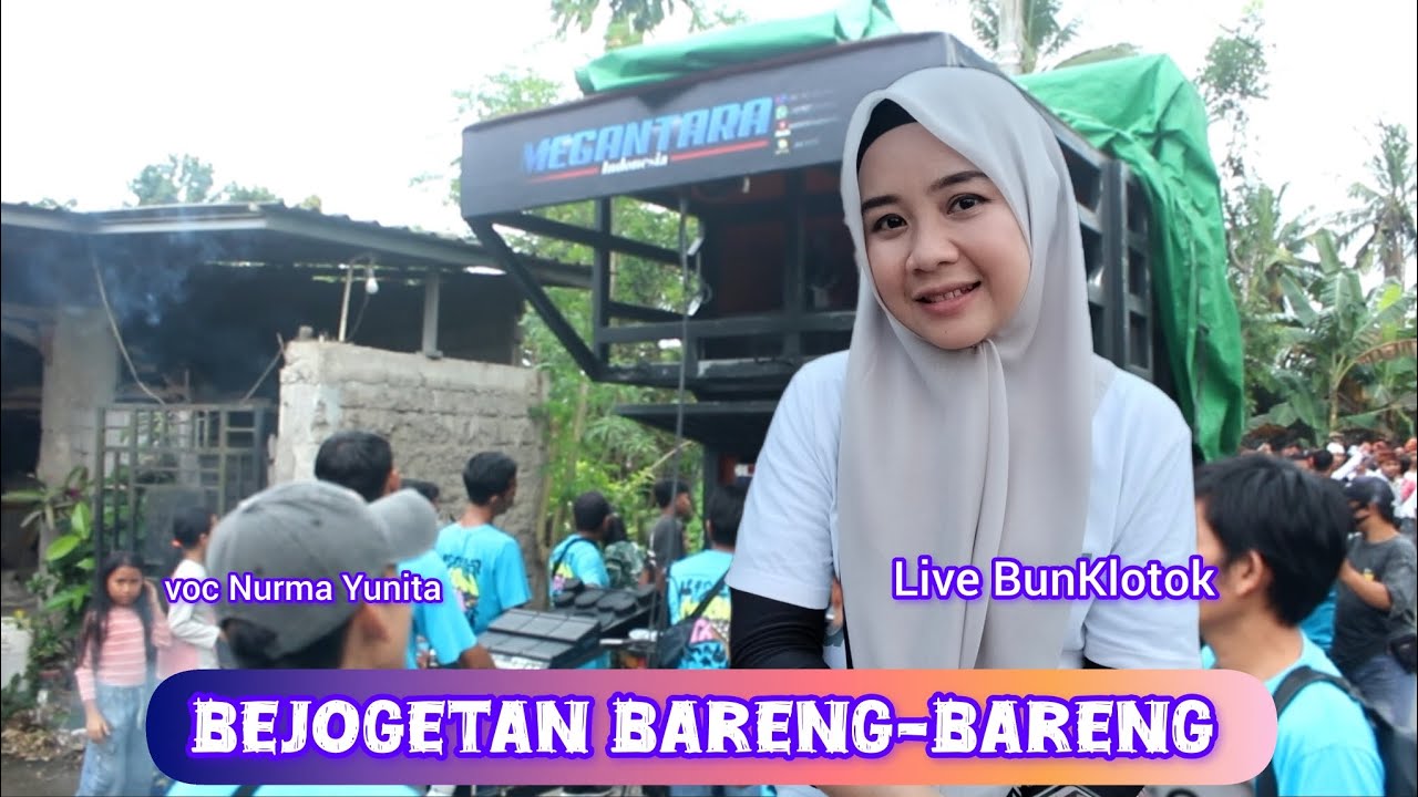 Bejogetan Bareng-bareng ll Nurma Yunita ll Megantara Indonesia Live di BunKlotok 