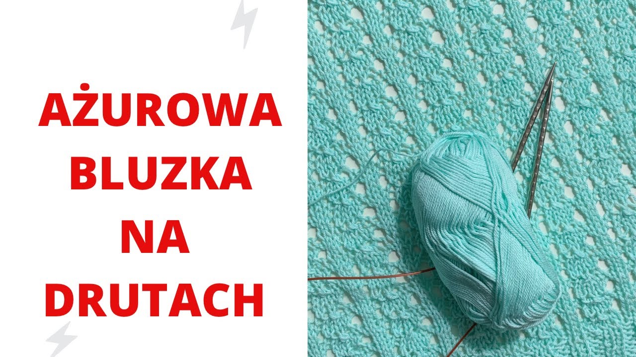 AŻUROWA BLUZKA NA DRUTACH 🧶WZÓR DO KOLEKCJI