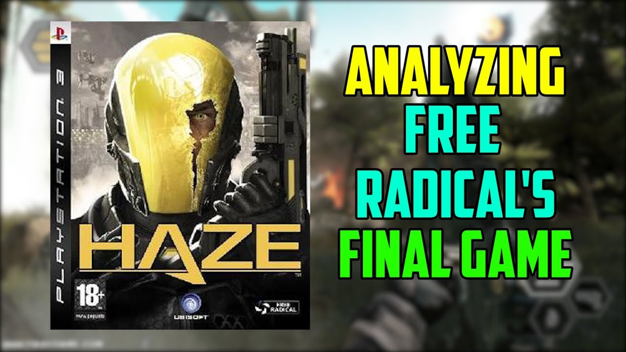 Analyzing Free Radical's Final Game - Haze