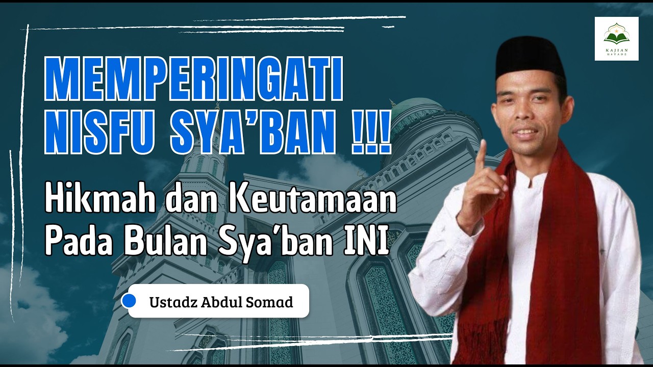 MEMPERINGATI NISFU SYA'BAN | Ustadz Abdul Somad | UAS TERBARU 2026 | PENGAJIAN UAS | KAJIAN UAS 2026