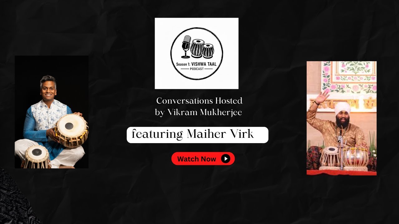 E6 Vishwa Taal | Maiher Virk