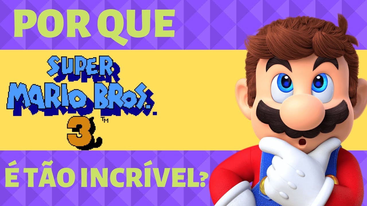 CONHEÇA UM POUCO MAIS DE SUPER MARIO BROS 3.