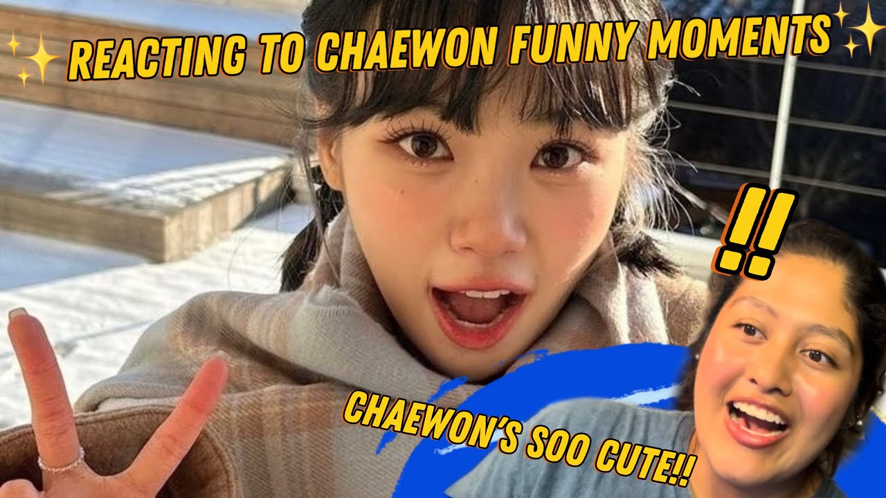 IS CHAEWON THE MAKNAE!? (Reacting to Chaewon funny moments)