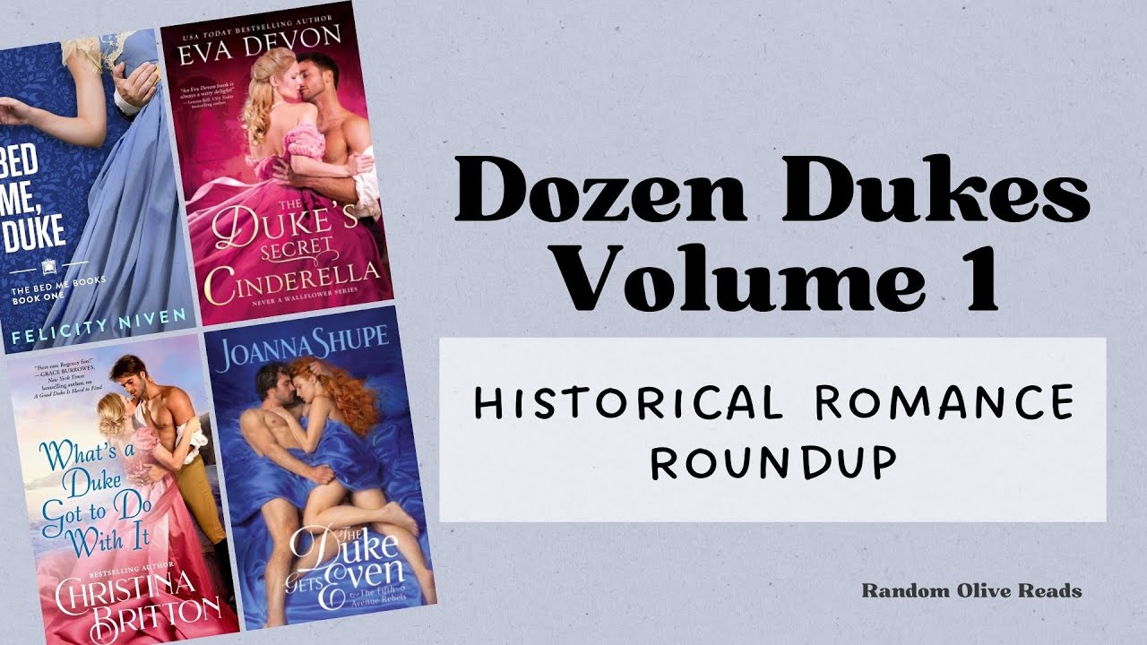 A Dozen Dukes to Add to Your TBR: Volume 1 // Historical Romance Books