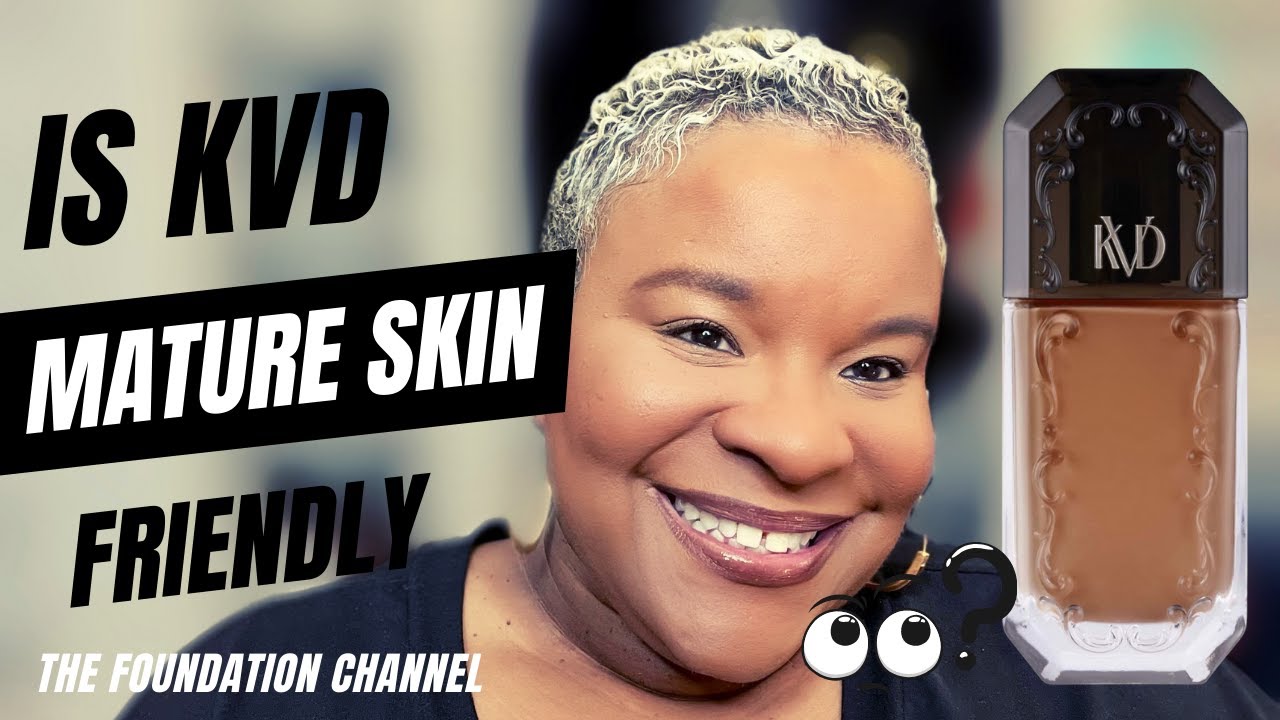 NEW! KVD SERUM FOUNDATION ON TEXTURED MATURE SKIN I SHADE TAN 072 I THE FOUNDATION CHANNEL