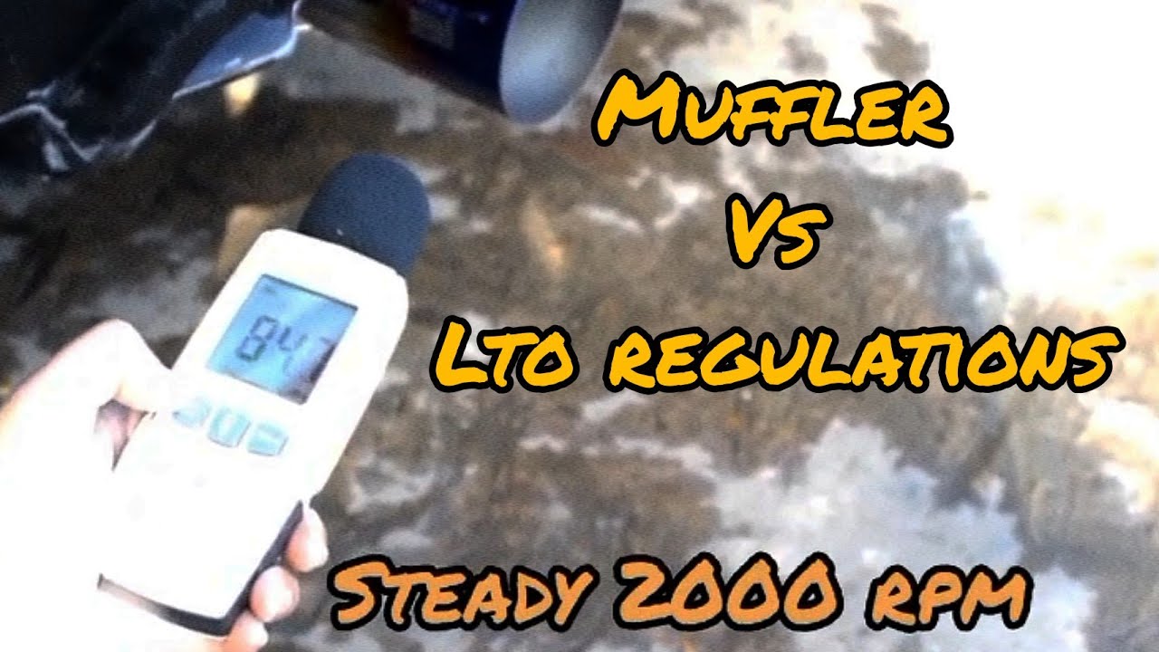 MUFFLER VS LTO REGULATIONS