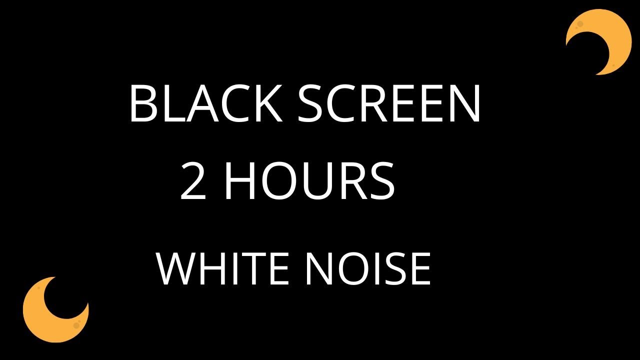 2 Hours White Noise for Deep Sleep & Relaxation