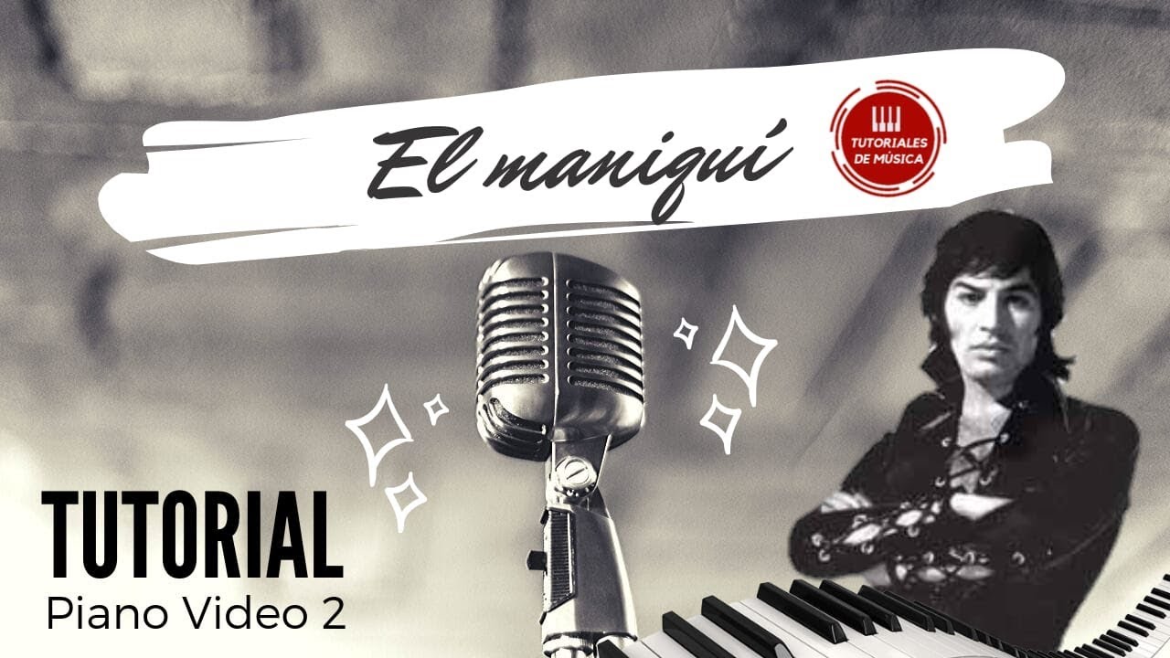 Cómo tocar El Maniquí en PIANO Sandro PARTE 2 / TUTORIAL EL MANIQUÍ SANDRO VIDEO 2