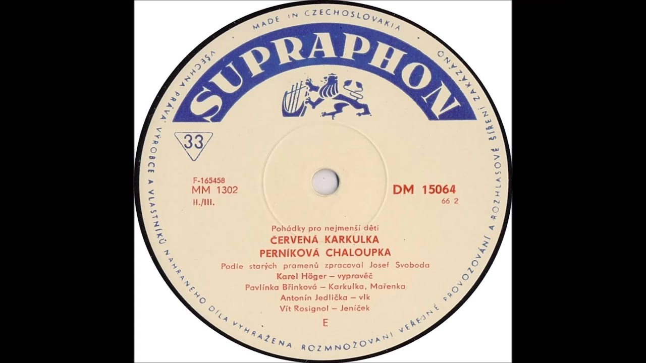 Karel Höger, Pavlínka Břinková a Antonín Jedlička - Červená Karkulka [1966 Vinyl Records 33 1/3rpm]