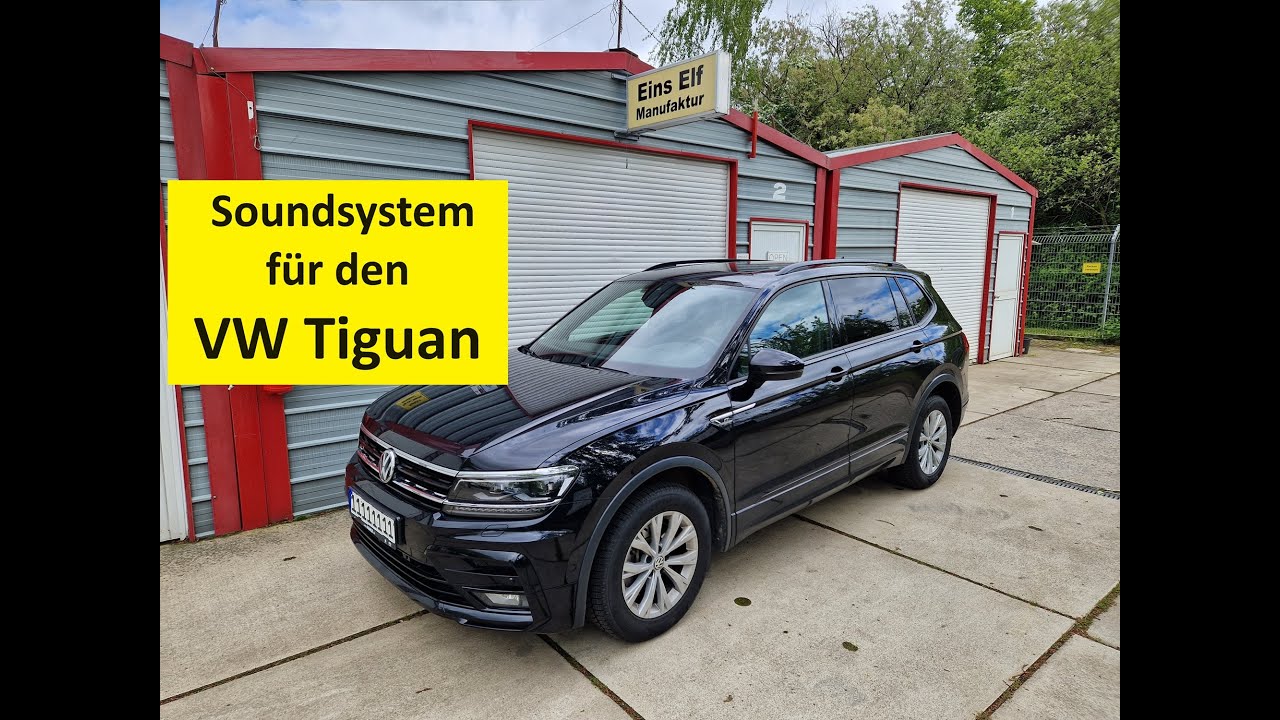 Soundsystem nachrüsten im VW Tiguan