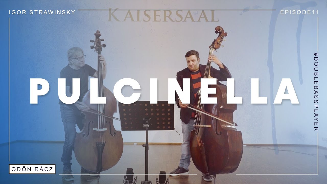 Ödön Racz: Igor Stravinsky: Pulcinella Suite - Double Bass Solo 