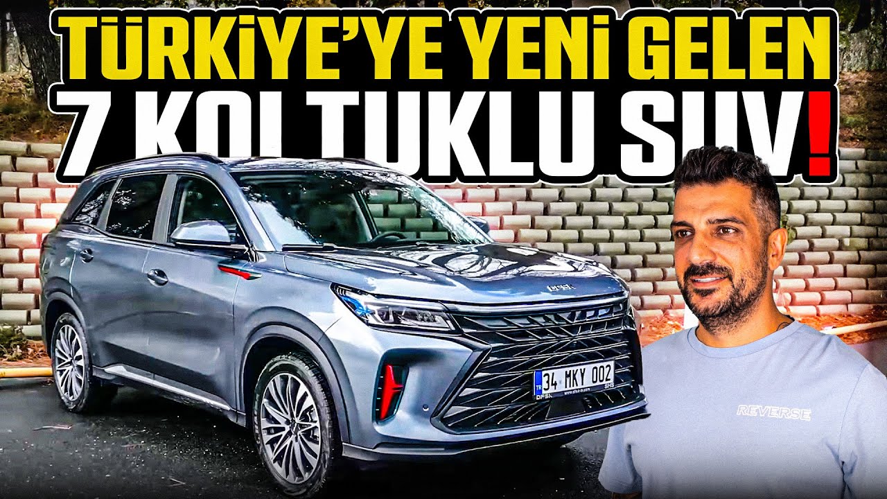 Ülkemize Yeni Gelen 7 Kişilik SUV! | DFSK E5 Trend