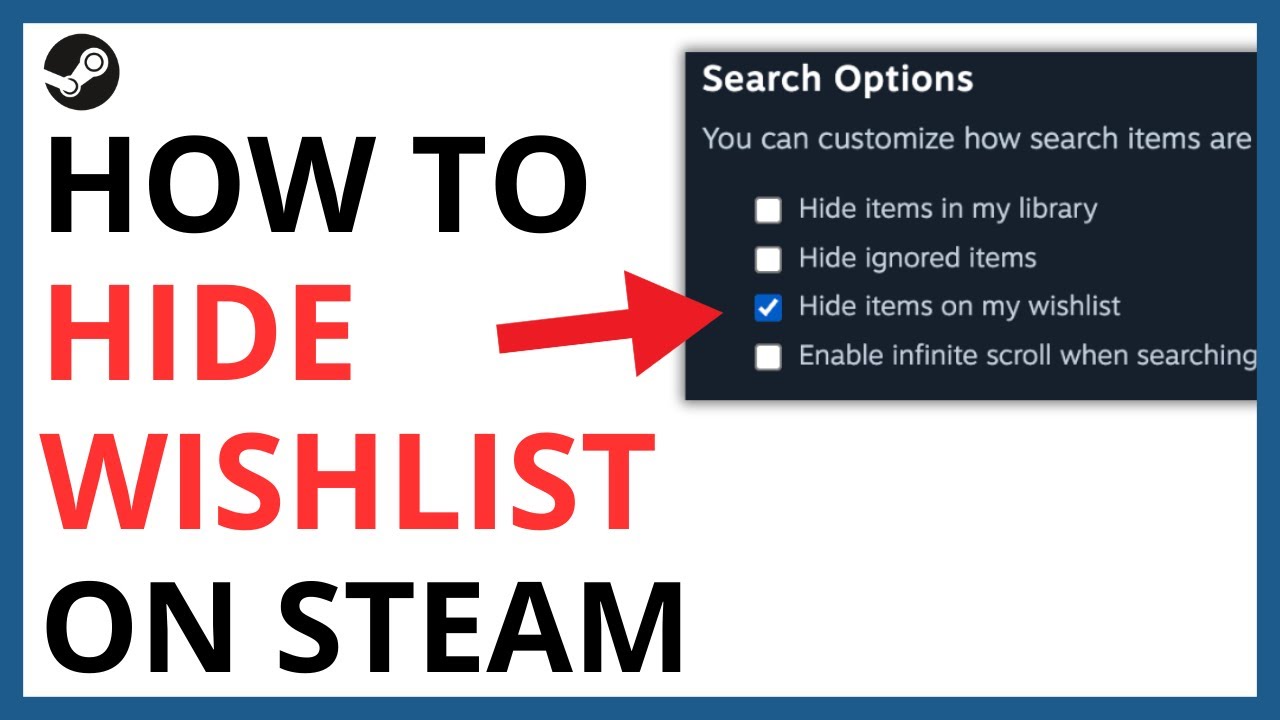 How to Hide Wishlist on Steam [QUICK GUIDE]