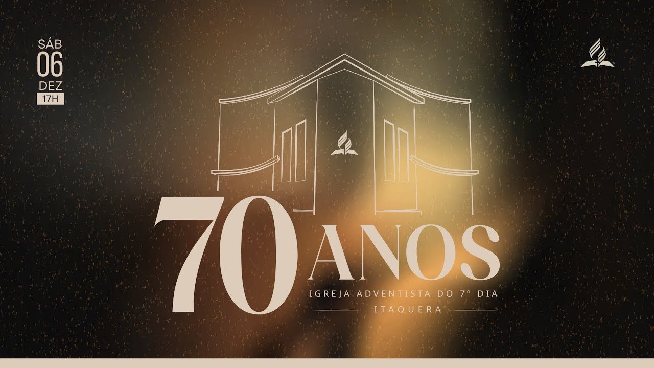 🟡 70 ANOS DE IASD ITAQUERA