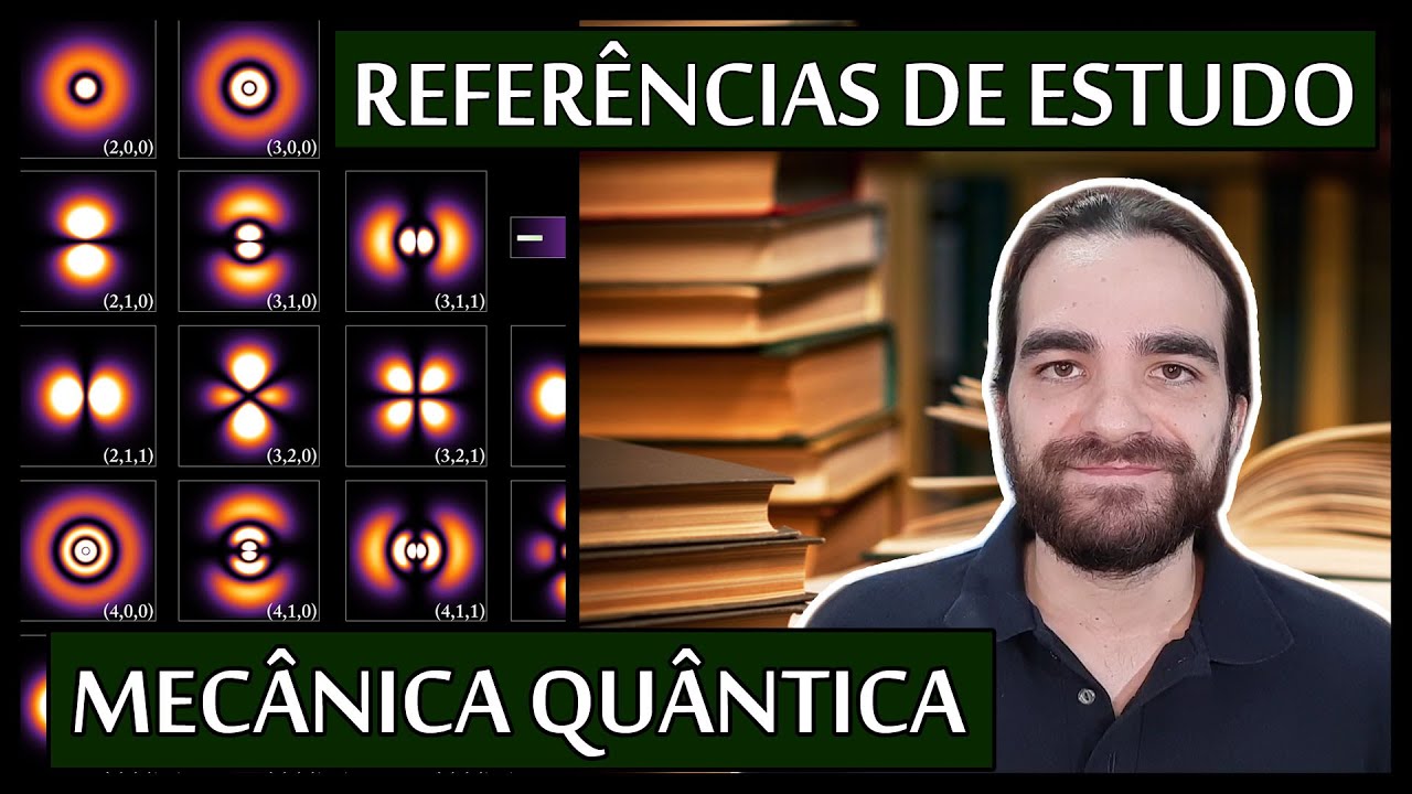 Referências de estudo de MECÂNICA QUÂNTICA (#UaiFísica 44)