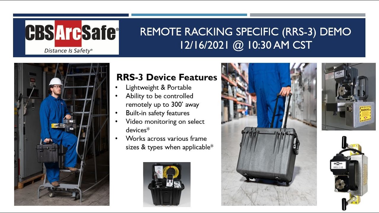 CBS ArcSafe® Remote Racking Specific Operations (RRS-3's)