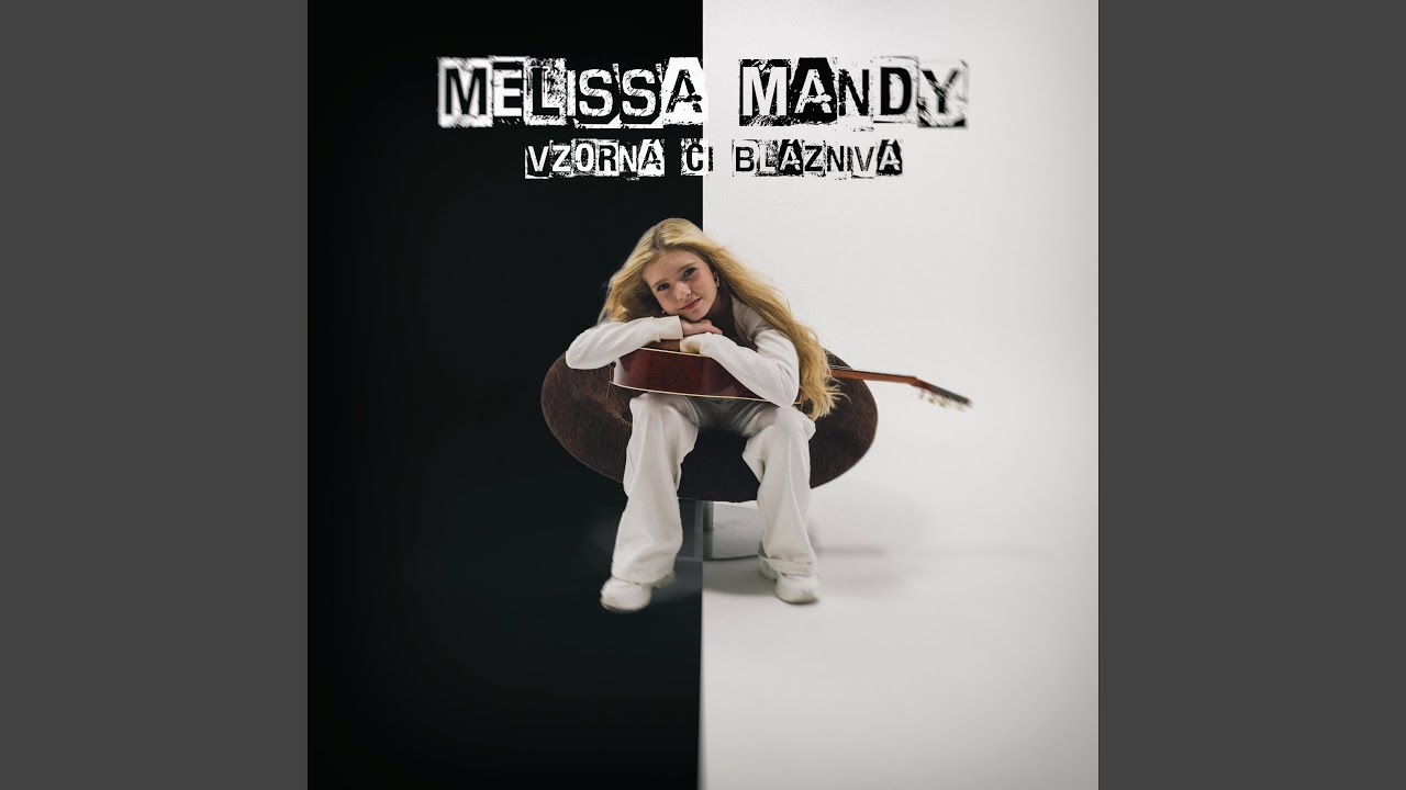 Vzorná či bláznivá
