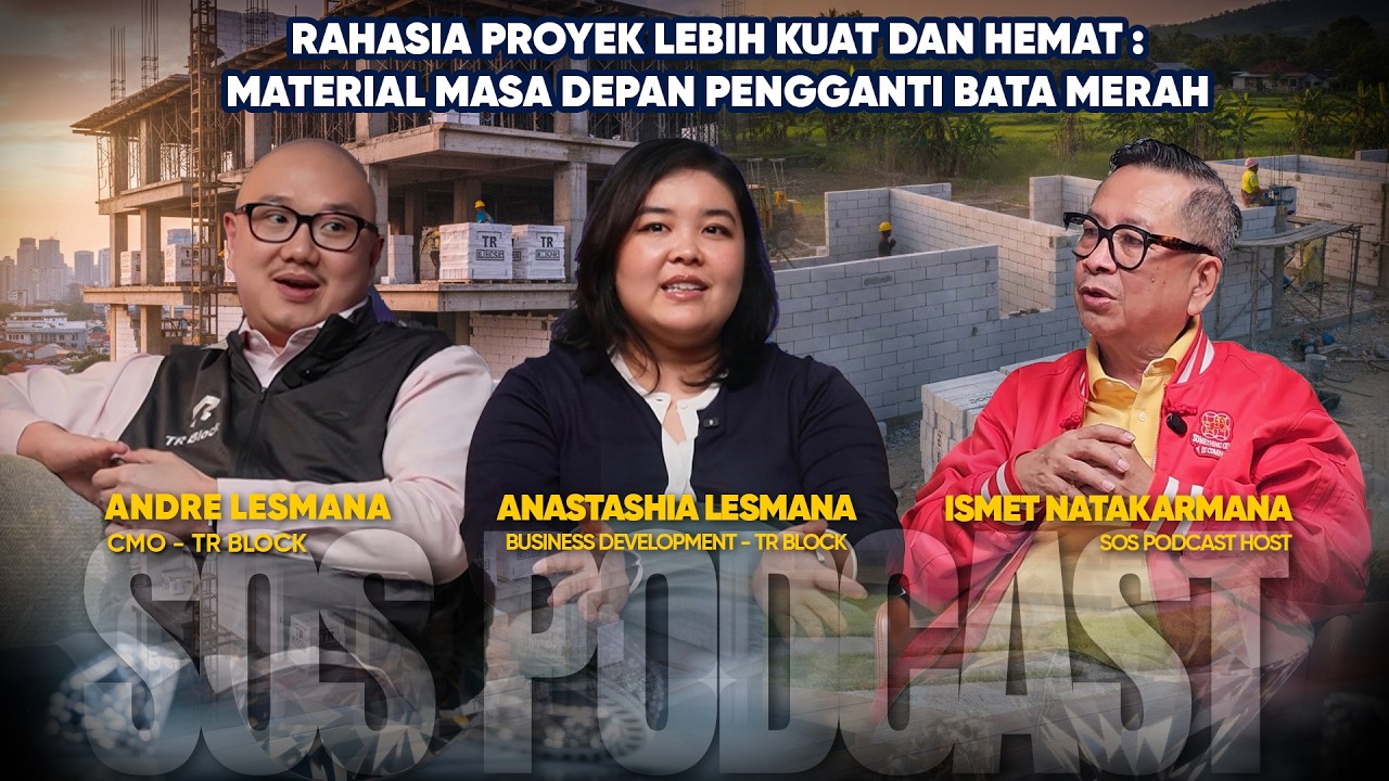 MASA DEPAN MATERIAL POPULER BERGESER KE BATA RINGAN [SOS PODCAST] ANDRE LESMANA & ANASTASHIA LESMANA